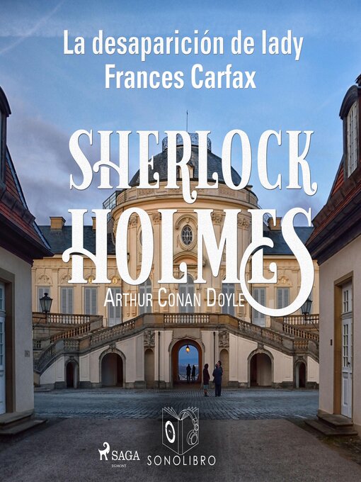 Title details for La desparición de Lady Frances Carfax by Arthur Conan Doyle - Available